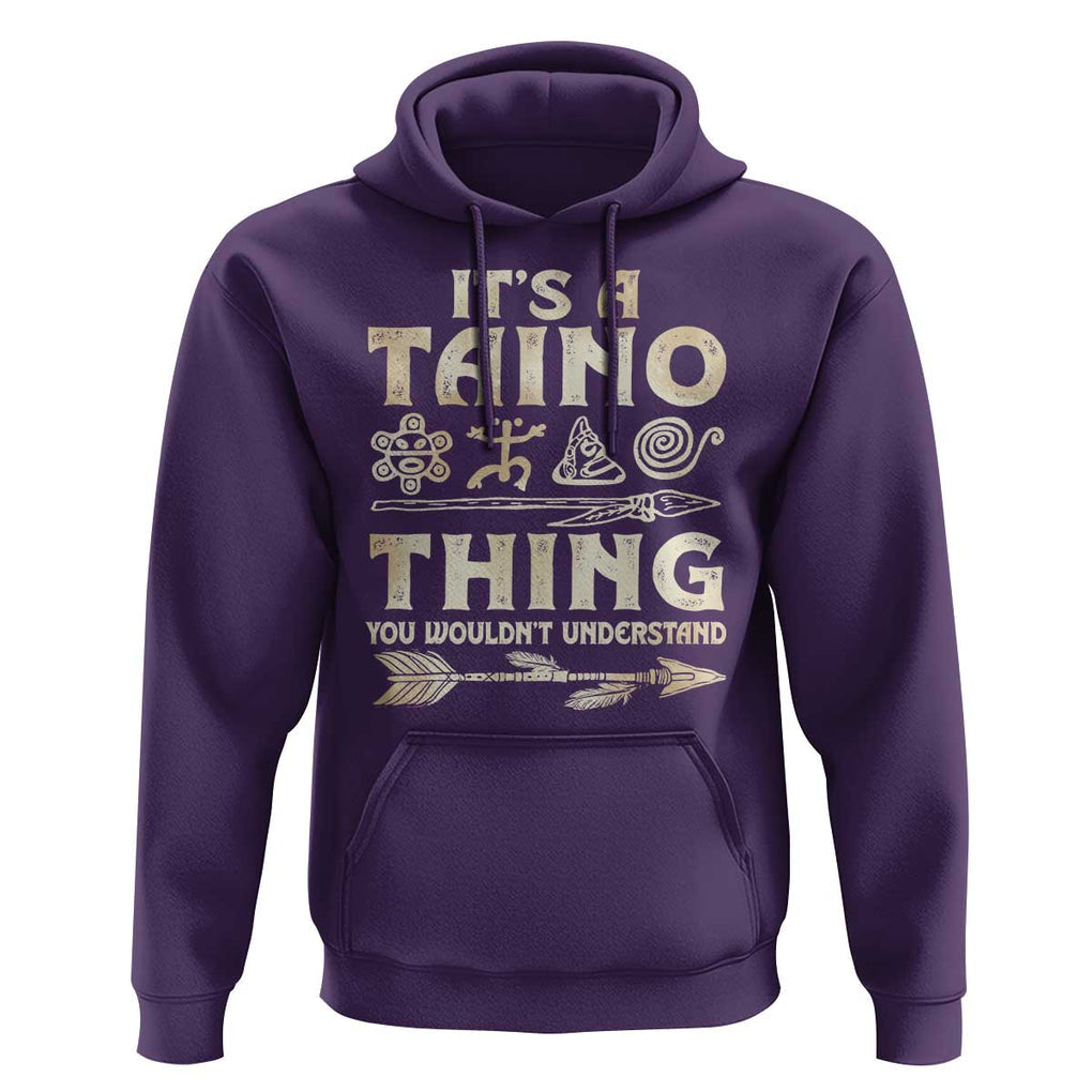Puerto Rican Taino Hoodie It's A Taino Thing You Wouldn't Understand TS09 Purple Print Your Wear