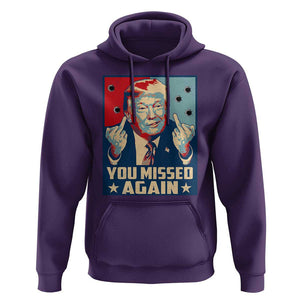 Funny Trump Hoodie You Missed Again Middle Finger Failed Assassination Attempt TS09 Purple Print Your Wear