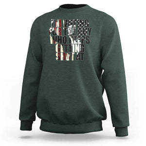 Trump 2024 Sweatshirt Im Vote For The Guy Who Keeps Getting Shot At Failed Assassination TS09 Dark Forest Green Print Your Wear