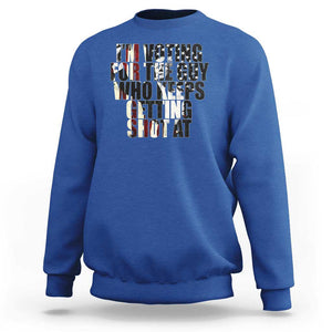Trump 2024 Sweatshirt Im Vote For The Guy Who Keeps Getting Shot At Failed Assassination TS09 Royal Blue Print Your Wear