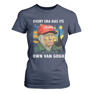 Funny Trump T Shirt For Women Every Era Has Its Own Van Gogh Starry Night TS09 Navy Print Your Wear