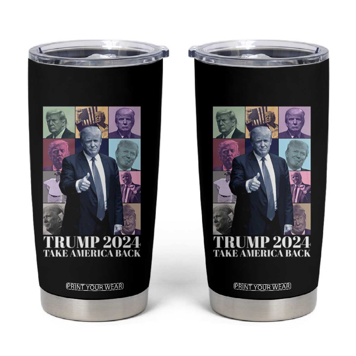 Trump Eras Tumbler Cup Take America Back President TS09 Black Print Your Wear