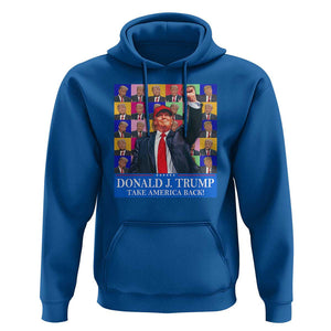 Trump Eras 2024 Hoodie Take America Back President 45 47 TS09 Royal Blue Print Your Wear