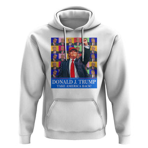Trump Eras 2024 Hoodie Take America Back President 45 47 TS09 White Print Your Wear