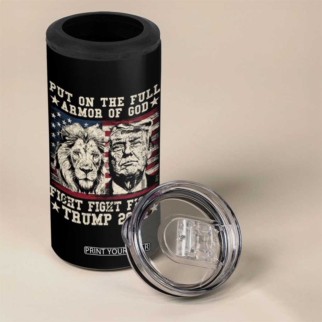 Christian Trump Fight 4 in 1 Can Cooler Tumbler Put On The Full Armor Of God Never Stop Fighting TS09 Print Your Wear