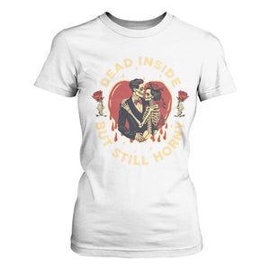 Dead Inside But Still Horny Vintage Skeleton Couple Valentine's Day T Shirt For Women TS09 White Print Your Wear