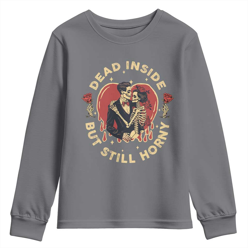 Dead Inside But Still Horny Vintage Skeleton Couple Valentine's Day Youth Sweatshirt TS09 Charcoal Print Your Wear