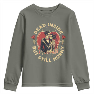 Dead Inside But Still Horny Vintage Skeleton Couple Valentine's Day Youth Sweatshirt TS09 Military Green Print Your Wear