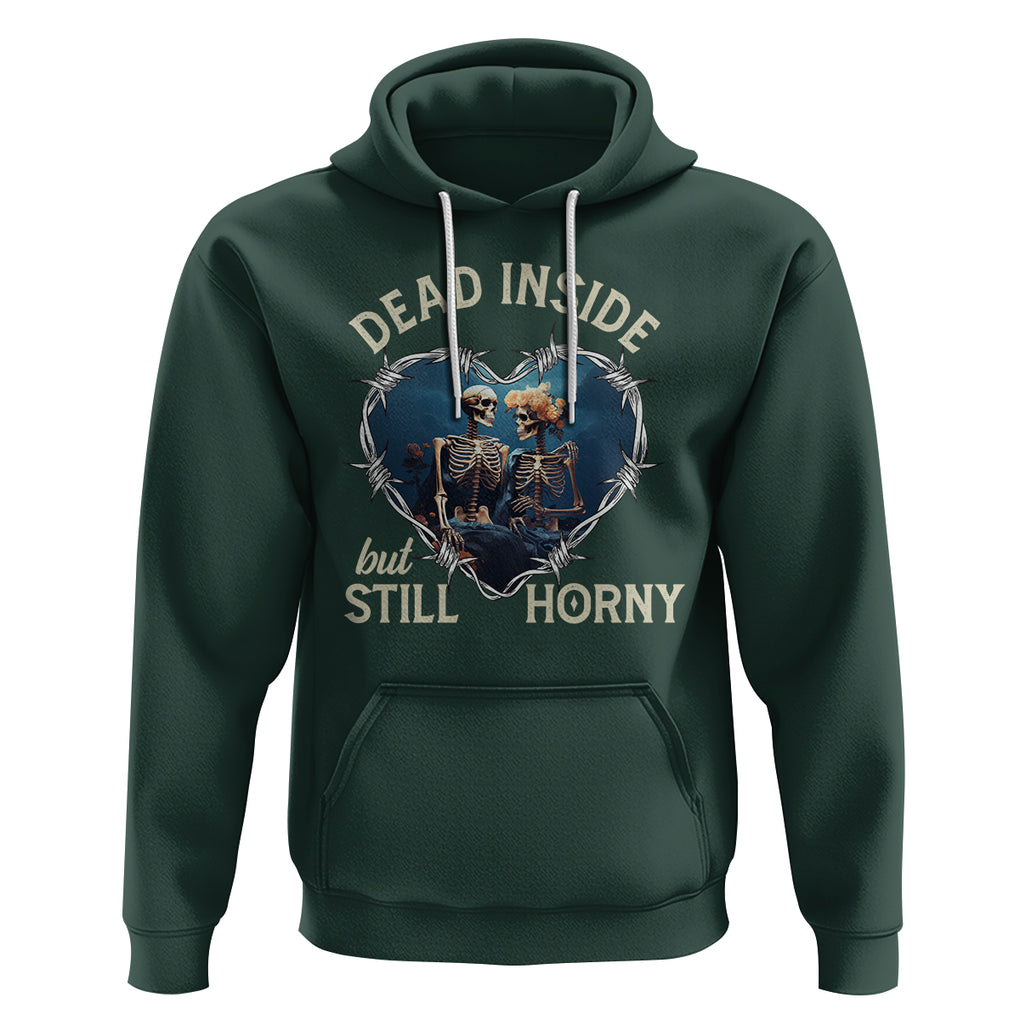 Dead Inside But Still Horny Skeleton Couple Valentine's Day Hoodie TS09 Dark Forest Green Printyourwear