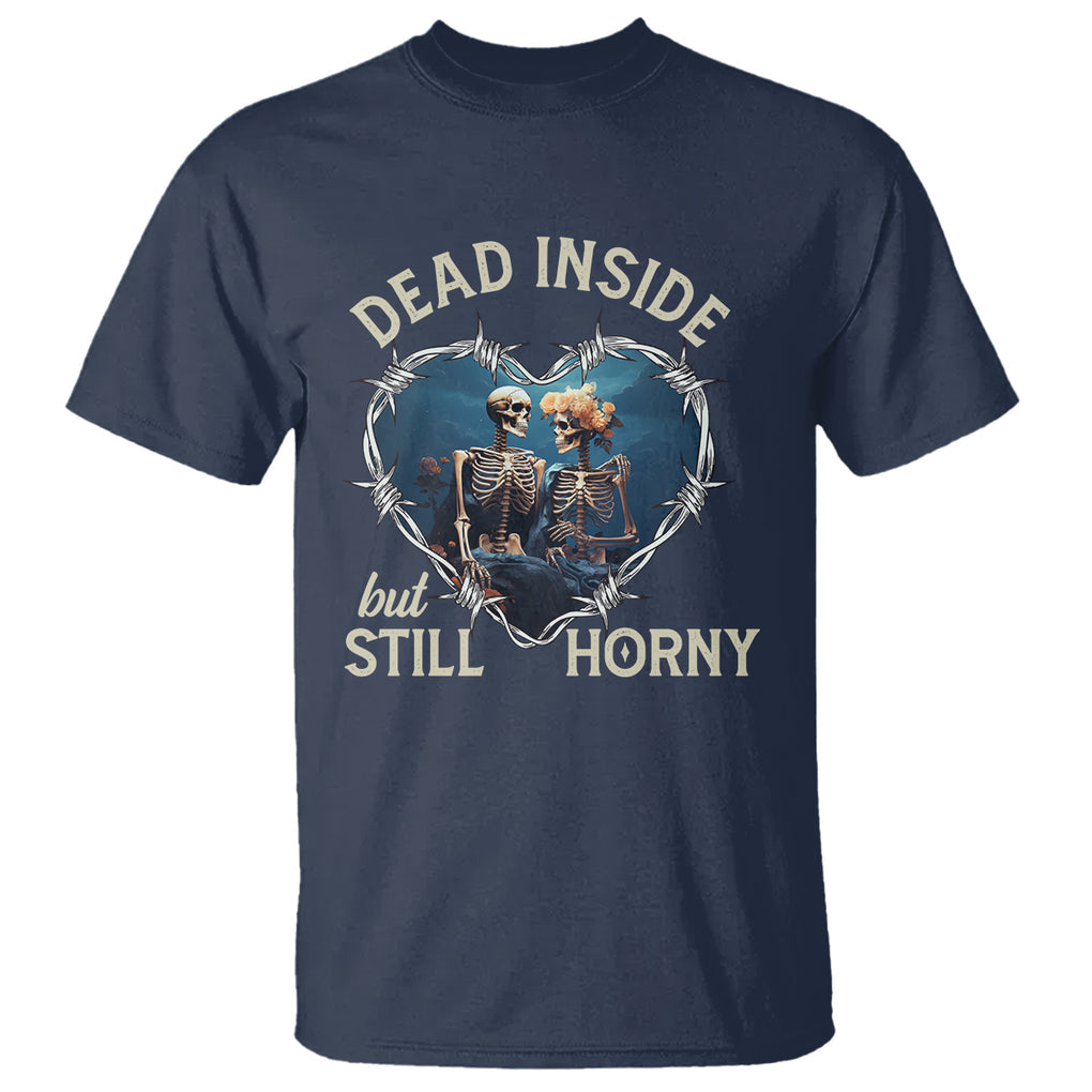 Dead Inside But Still Horny Skeleton Couple Valentine's Day T Shirt TS09 Navy Printyourwear