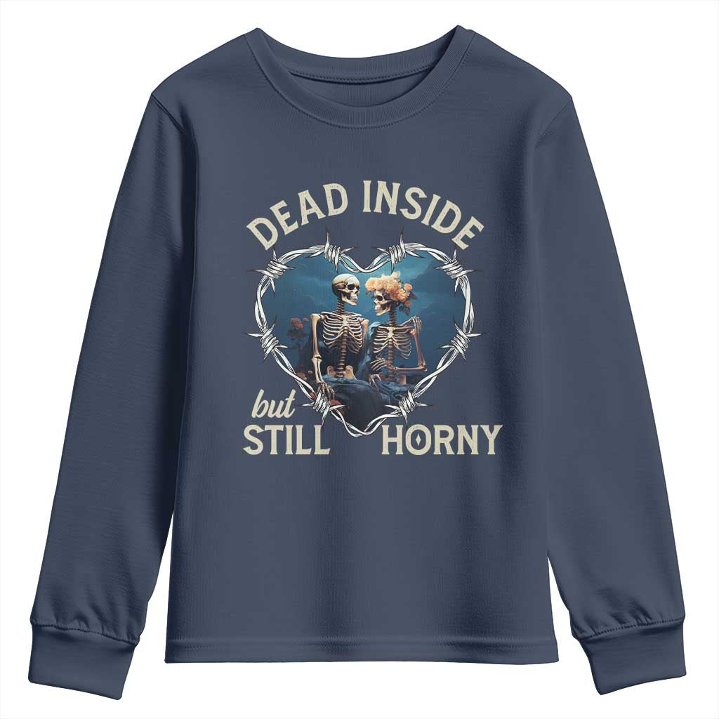 Dead Inside But Still Horny Skeleton Couple Valentine's Day Youth Sweatshirt TS09 Navy Print Your Wear