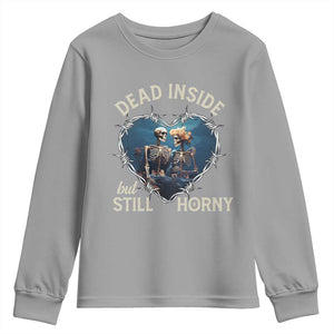 Dead Inside But Still Horny Skeleton Couple Valentine's Day Youth Sweatshirt TS09 Sport Gray Print Your Wear