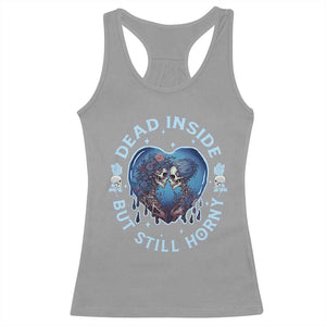 Lesbian Skeleton Couple Valentine's Day Racerback Tank Top Dead Inside But Still Horny TS09 Sport Gray Print Your Wear