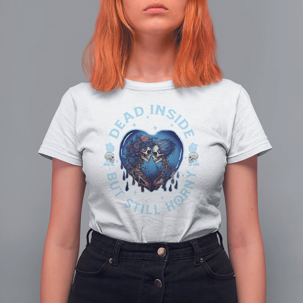 Lesbian Skeleton Couple Valentine's Day T Shirt For Women Dead Inside But Still Horny TS09 White Printyourwear