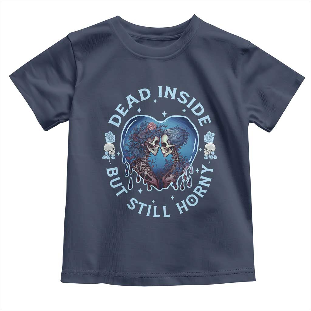 Lesbian Skeleton Couple Valentine's Day Toddler T Shirt Dead Inside But Still Horny TS09 Navy Print Your Wear