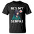 Valentine's Day Couple Matching T Shirt He's My Senpai Funny Anime Girlfriend TS09 Black Print Your Wear