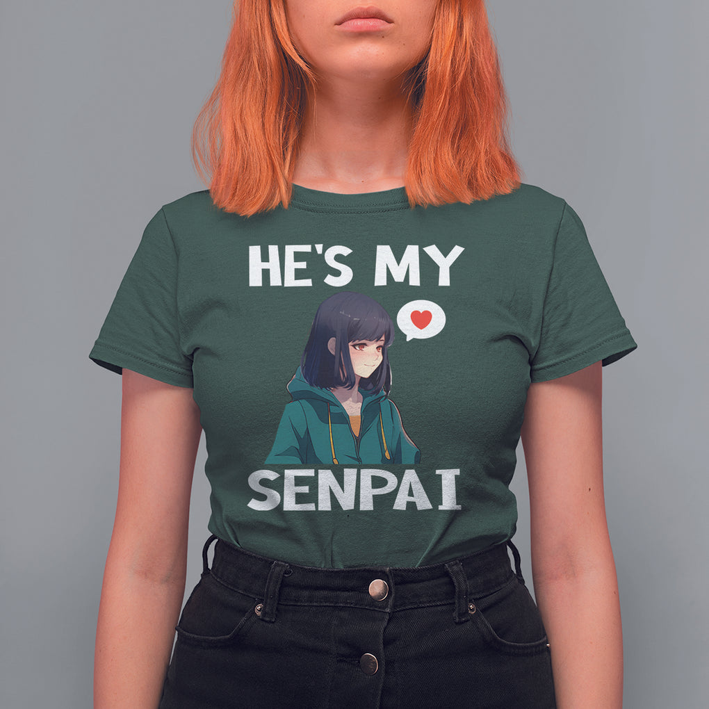 Valentine's Day Couple Matching T Shirt For Women He's My Senpai Funny Anime Girlfriend TS09 Dark Forest Green Printyourwear