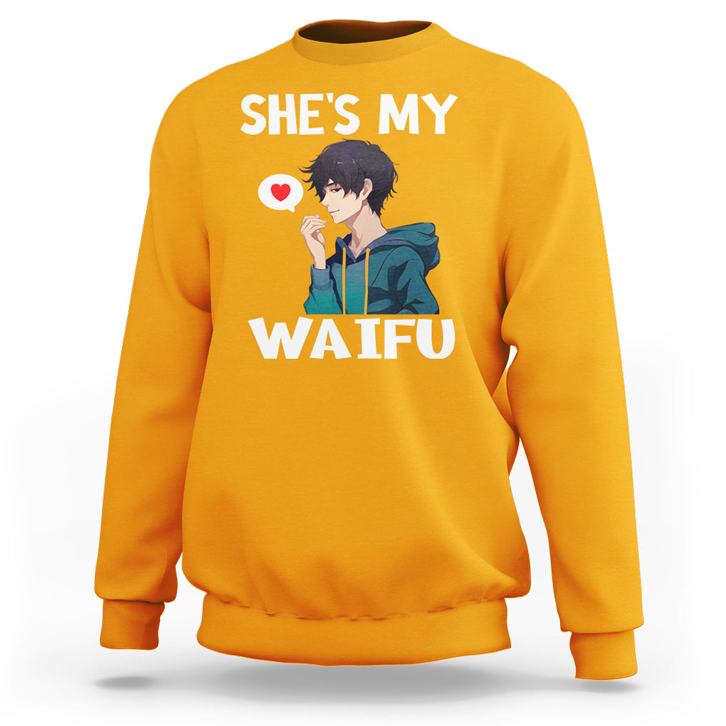 Valentine's Day Couple Matching Sweatshirt She's My Waifu Funny Anime Boyfriend TS09 Gold Printyourwear