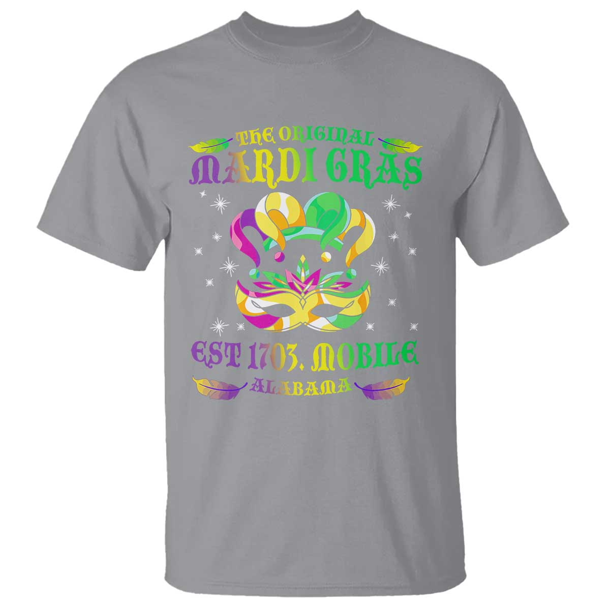 The Original Mardi Gras T Shirt Mobile Alabama 1703 TS09 Sport Gray Print Your Wear