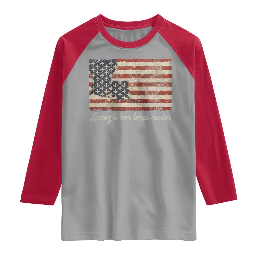 Louisiana Raglan Shirt Laissez Les Bon Temps Rouler American Flag TS09 Sport Gray Red Print Your Wear
