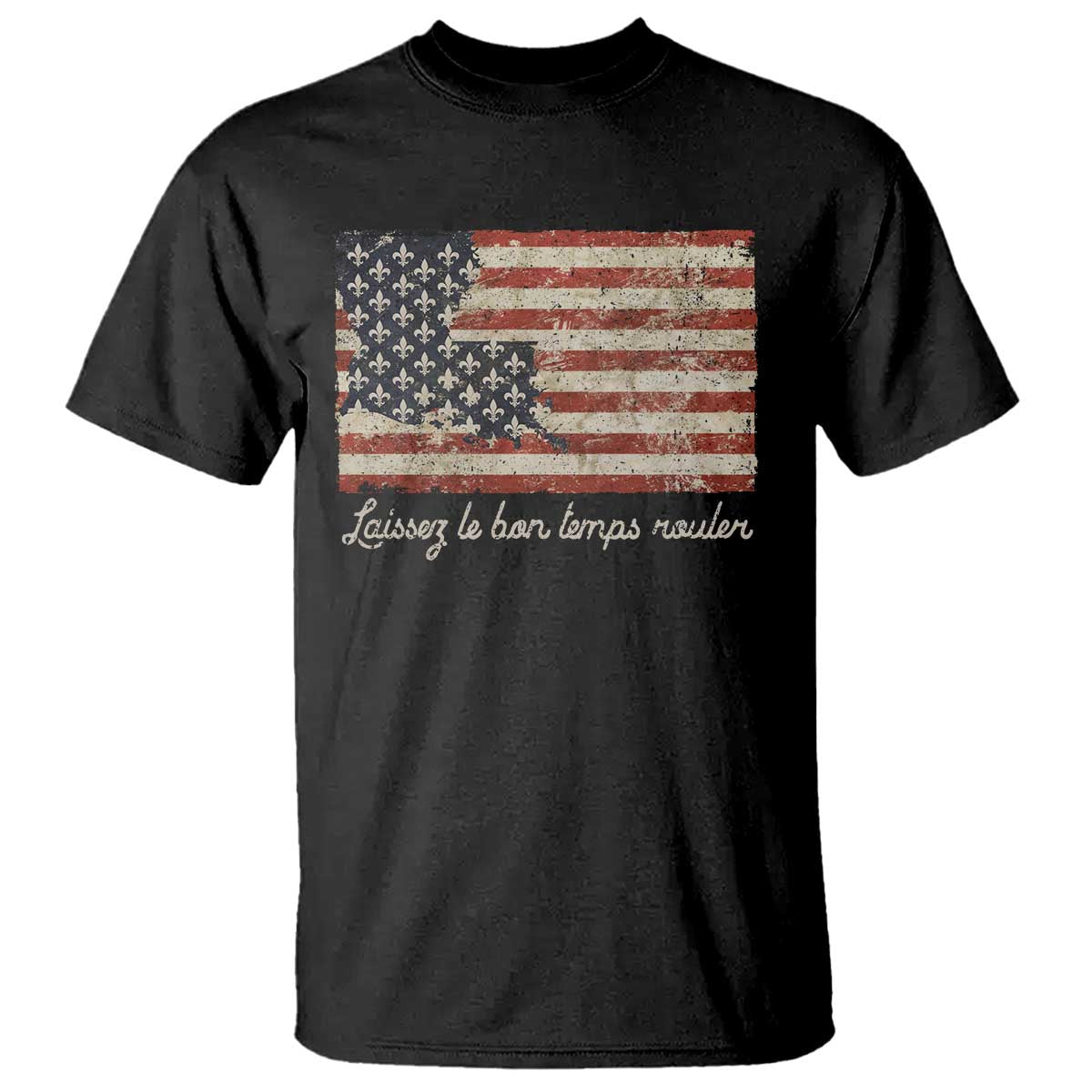Louisiana T Shirt Laissez Les Bon Temps Rouler American Flag TS09 Black Print Your Wear