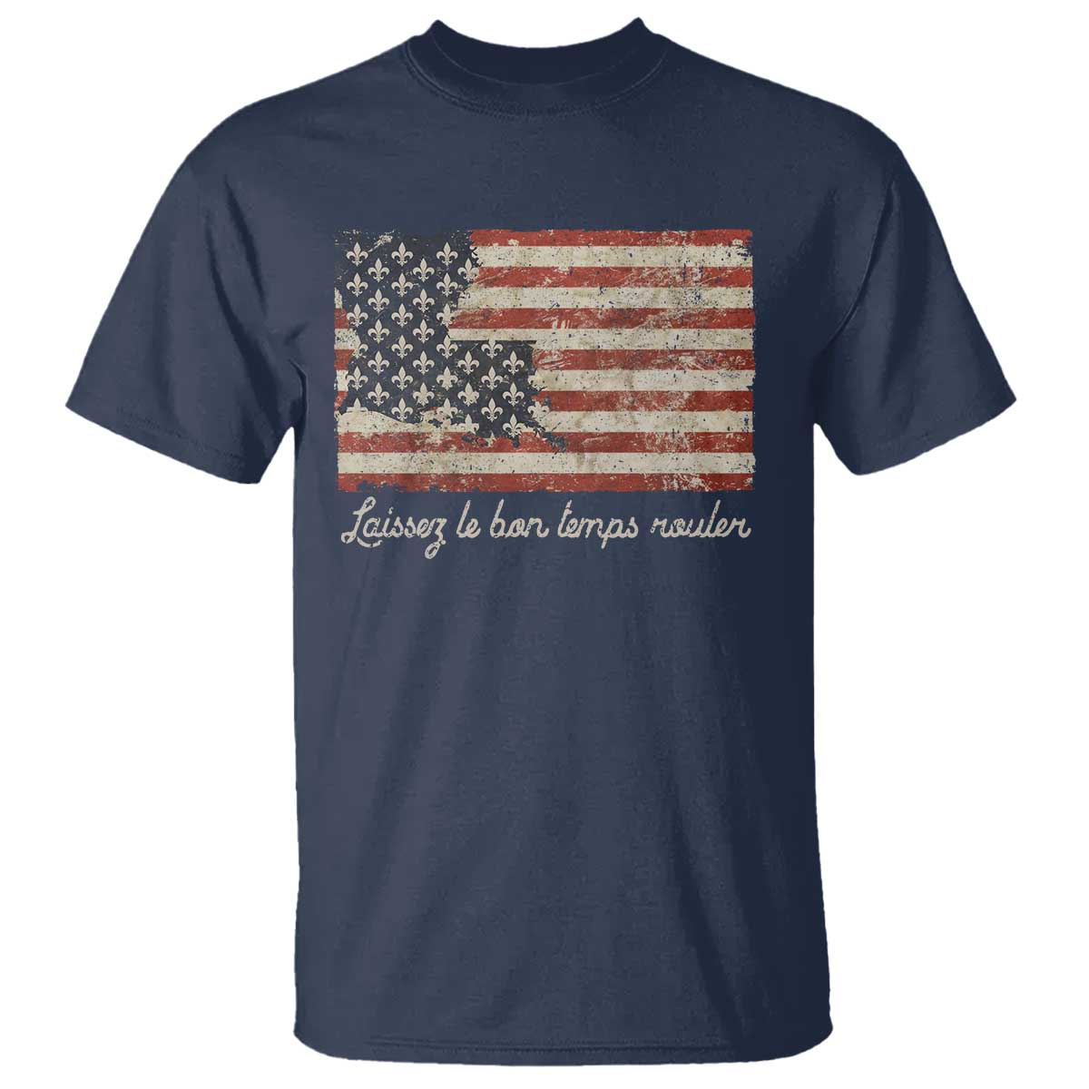 Louisiana T Shirt Laissez Les Bon Temps Rouler American Flag TS09 Navy Print Your Wear