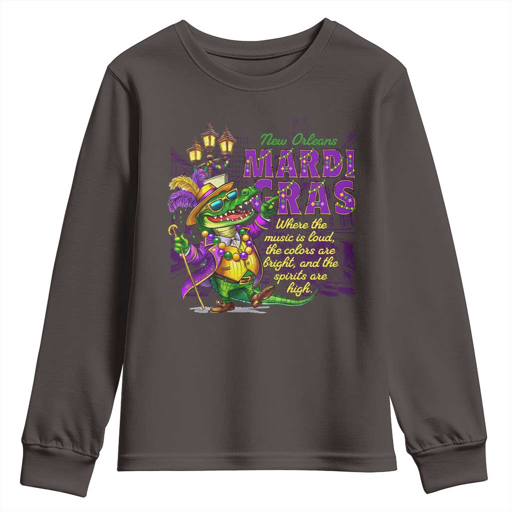 New Orleans Louisiana Mardi Gras Youth Sweatshirt Where The Music Is Loud The Colors Are Bright And The Spirits Are High TS09 Dark Chocolate Print Your Wear