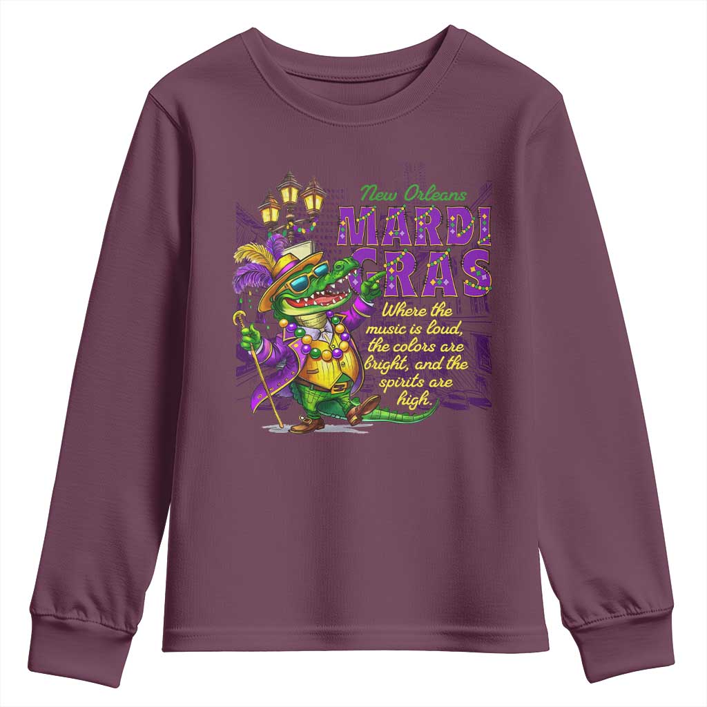 New Orleans Louisiana Mardi Gras Youth Sweatshirt Where The Music Is Loud The Colors Are Bright And The Spirits Are High TS09 Maroon Print Your Wear
