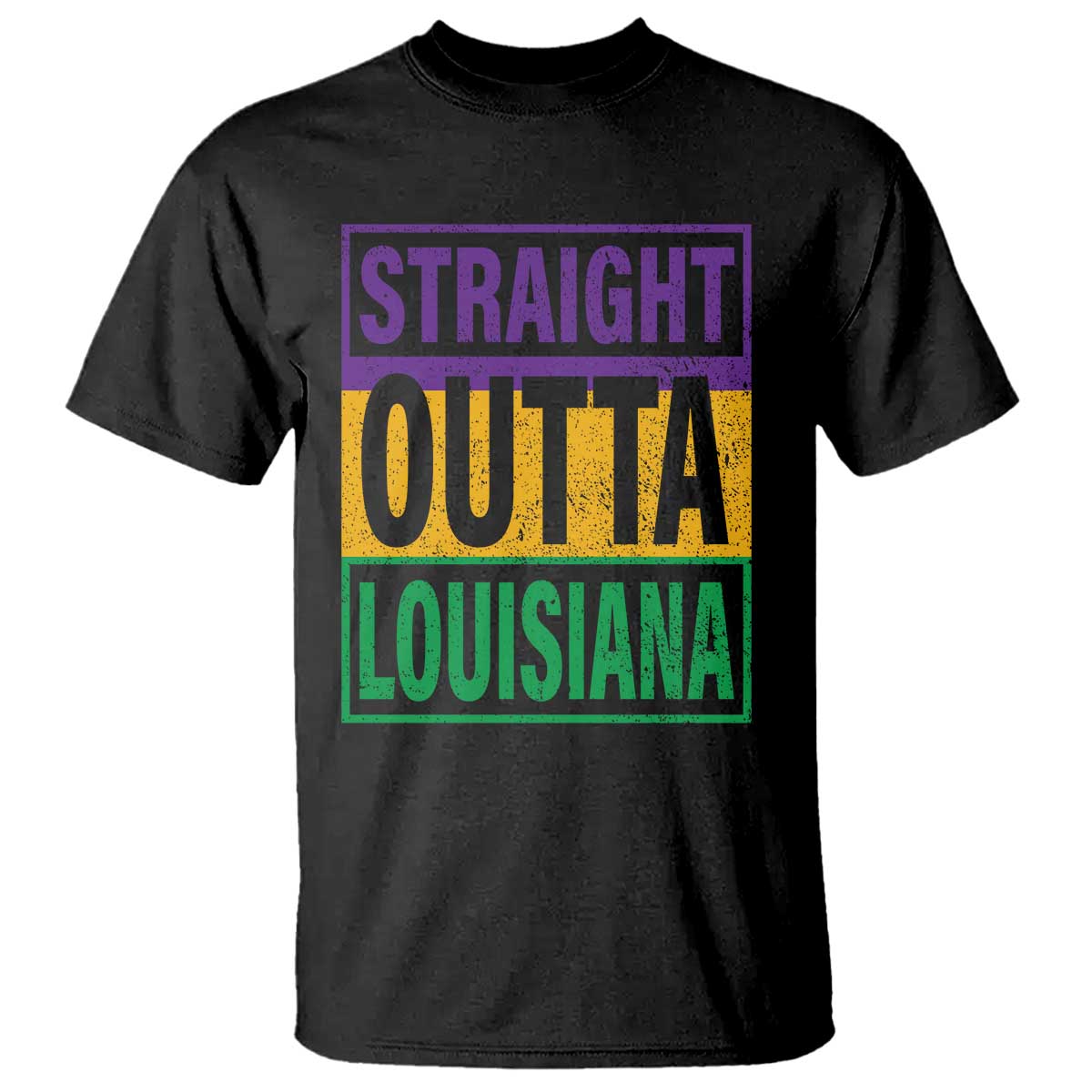 Straight Outta Louisiana T Shirt TS09 Black Print Your Wear