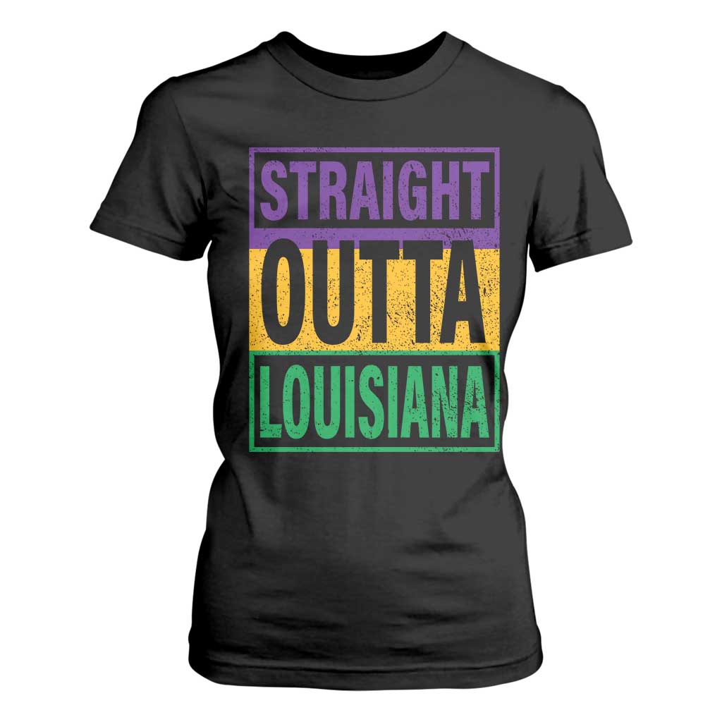 Straight Outta Louisiana T Shirt For Women TS09 Black Print Your Wear
