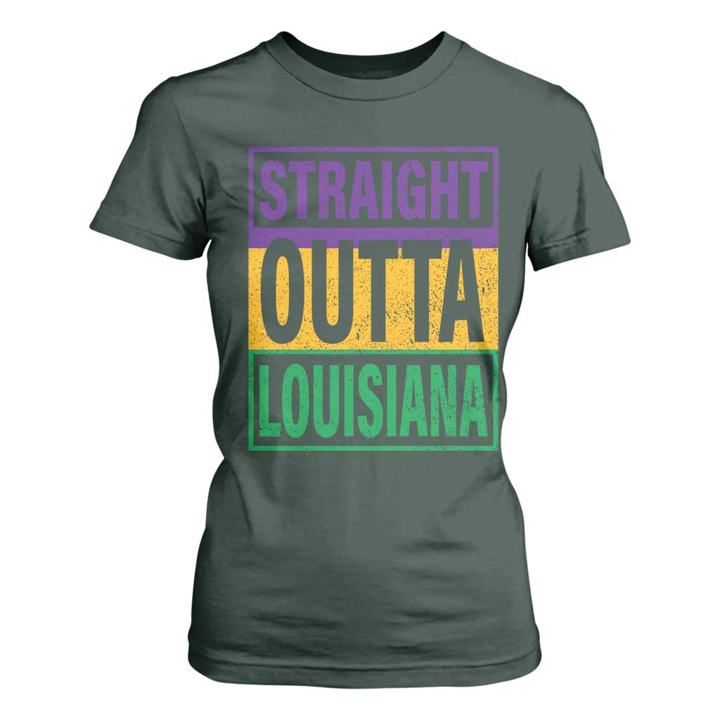 Straight Outta Louisiana T Shirt For Women TS09 Dark Forest Green Print Your Wear
