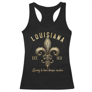 Louisiana Fleur De Lis Racerback Tank Top Laissez Les Bon Temps Rouler 1812 TS09 Black Print Your Wear