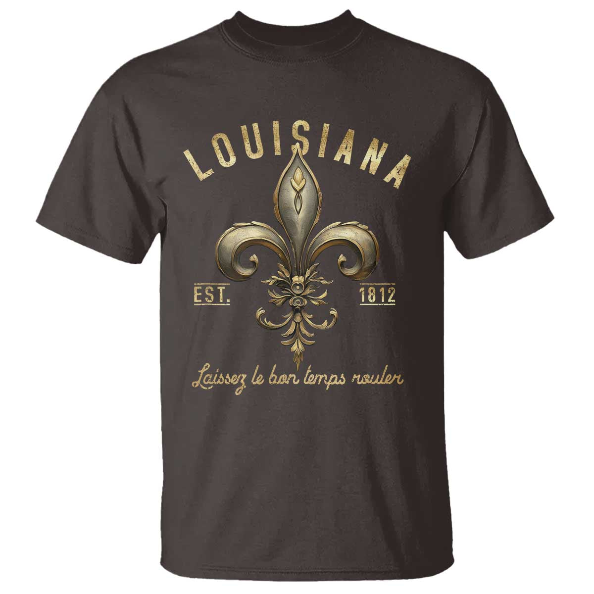 Louisiana Fleur De Lis T Shirt Laissez Les Bon Temps Rouler 1812 TS09 Dark Chocolate Print Your Wear