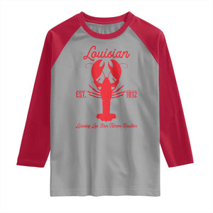 Louisiana Crawfish Raglan Shirt Laissez Les Bon Temps Rouler 1812 TS09 Sport Gray Red Print Your Wear