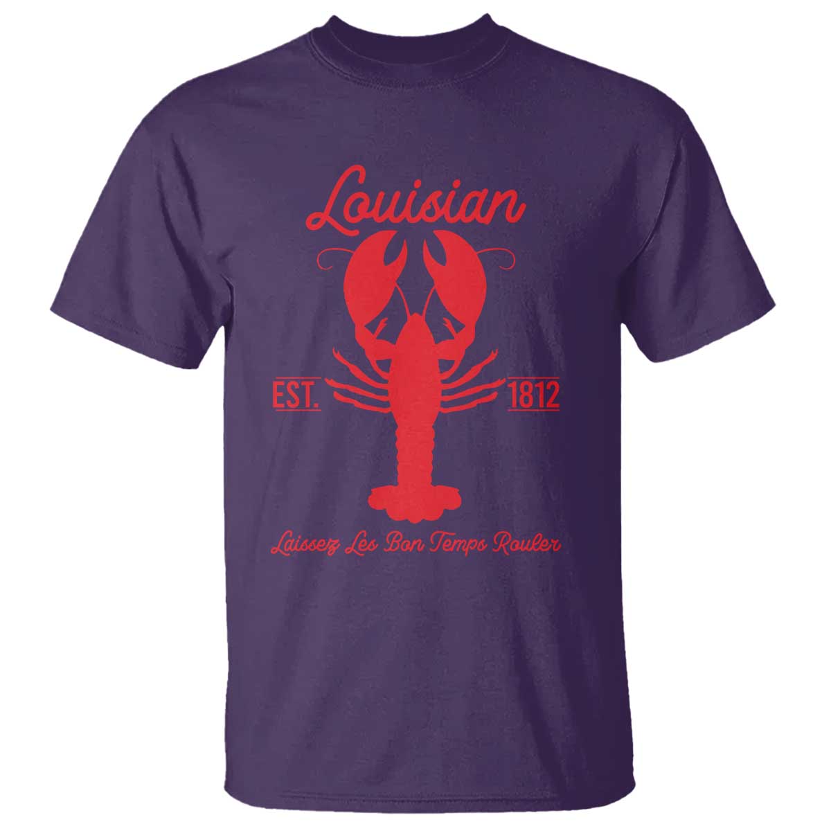 Louisiana Crawfish T Shirt Laissez Les Bon Temps Rouler 1812 TS09 Purple Print Your Wear