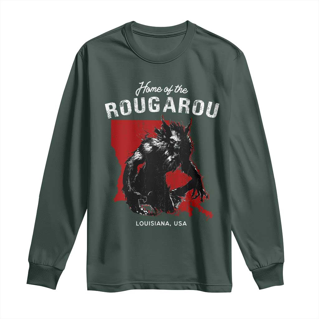 Home of the Rougarou Long Sleeve Shirt Louisiana Cryptid TS09 Dark Forest Green Print Your Wear
