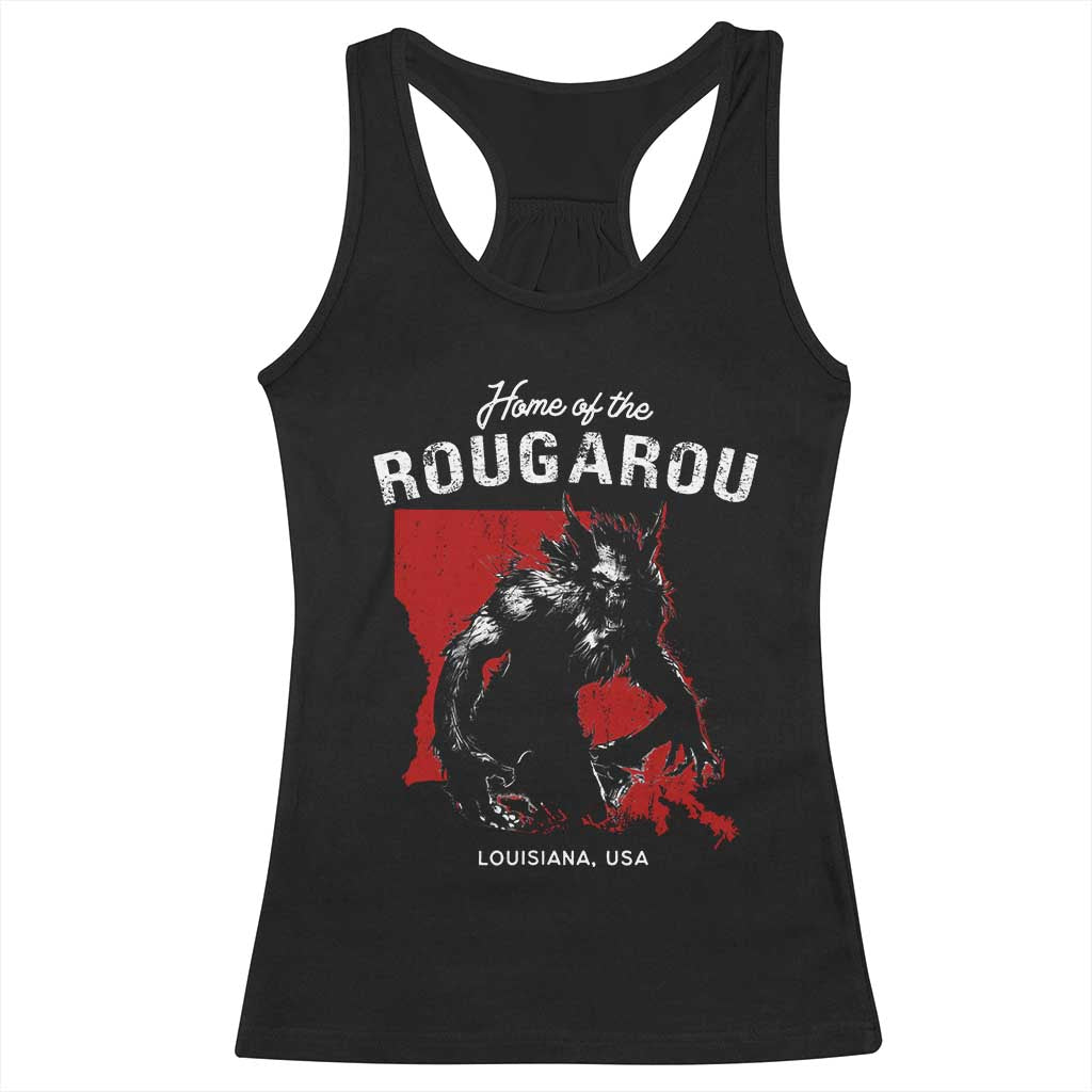 Home of the Rougarou Racerback Tank Top Louisiana Cryptid TS09 Black Print Your Wear