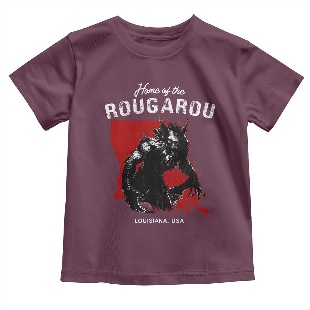 Home of the Rougarou Toddler T Shirt Louisiana Cryptid TS09 Maroon Print Your Wear