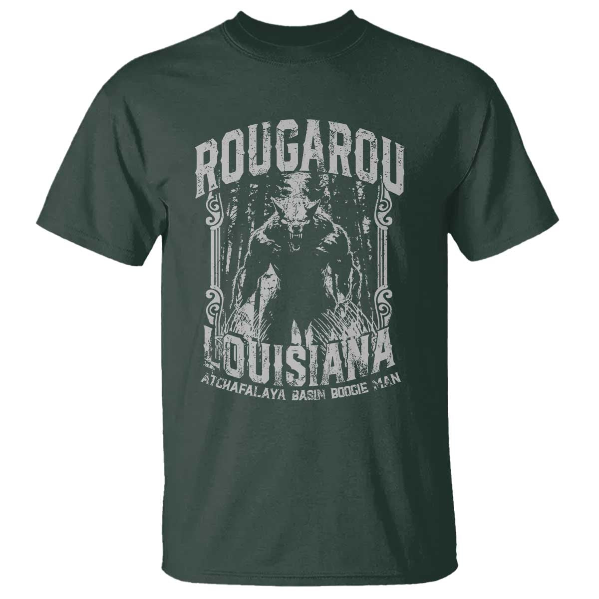 Louisiana Cryptid Rougarou T Shirt Atchafalaya Basin Boogie Man TS09 Dark Forest Green Print Your Wear