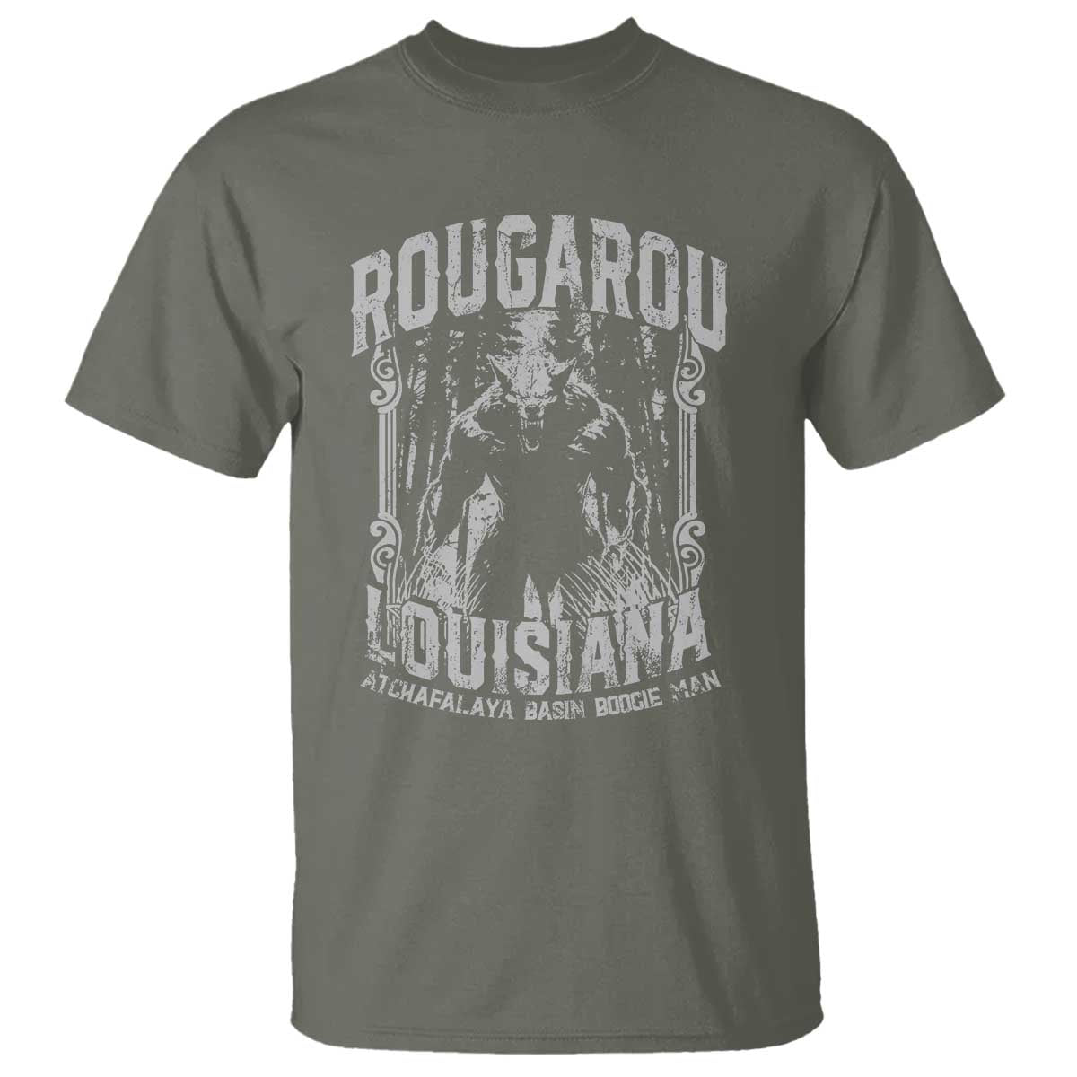 Louisiana Cryptid Rougarou T Shirt Atchafalaya Basin Boogie Man TS09 Military Green Print Your Wear