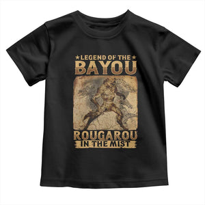 Louisiana Cryptid Rougarou Toddler T Shirt Legend Of The Bayou Rougarou In The Mist TS09 Black Print Your Wear