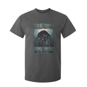 Funny Rougarou T Shirt For Kid Because Vampires Are Too Mainstream Louisiana Cryptid TS09 Dark Heather Print Your Wear