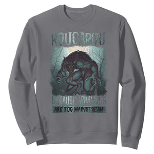 Funny Rougarou Sweatshirt Because Vampires Are Too Mainstream Louisiana Cryptid TS09 Charcoal Print Your Wear