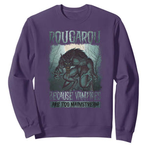 Funny Rougarou Sweatshirt Because Vampires Are Too Mainstream Louisiana Cryptid TS09 Purple Print Your Wear