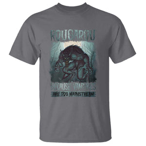 Funny Rougarou T Shirt Because Vampires Are Too Mainstream Louisiana Cryptid TS09 Charcoal Print Your Wear