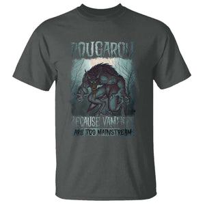 Funny Rougarou T Shirt Because Vampires Are Too Mainstream Louisiana Cryptid TS09 Dark Heather Print Your Wear