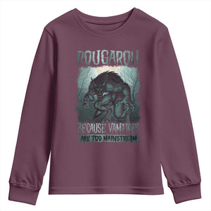 Funny Rougarou Youth Sweatshirt Because Vampires Are Too Mainstream Louisiana Cryptid TS09 Maroon Print Your Wear