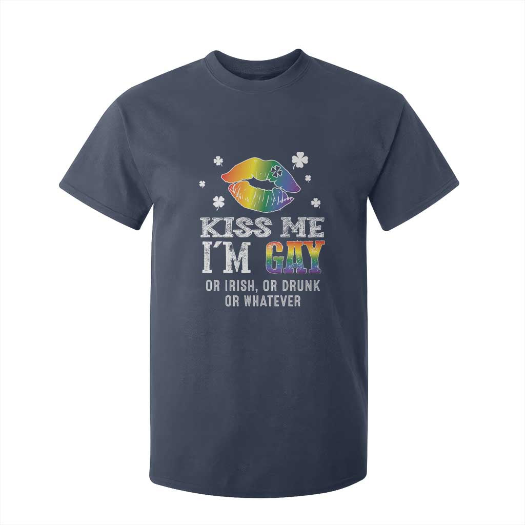 St Patrick's Day T Shirt For Kid Kiss Me I'm Gay Or Irish Or Drunk Or Whatever TS09 Navy Print Your Wear