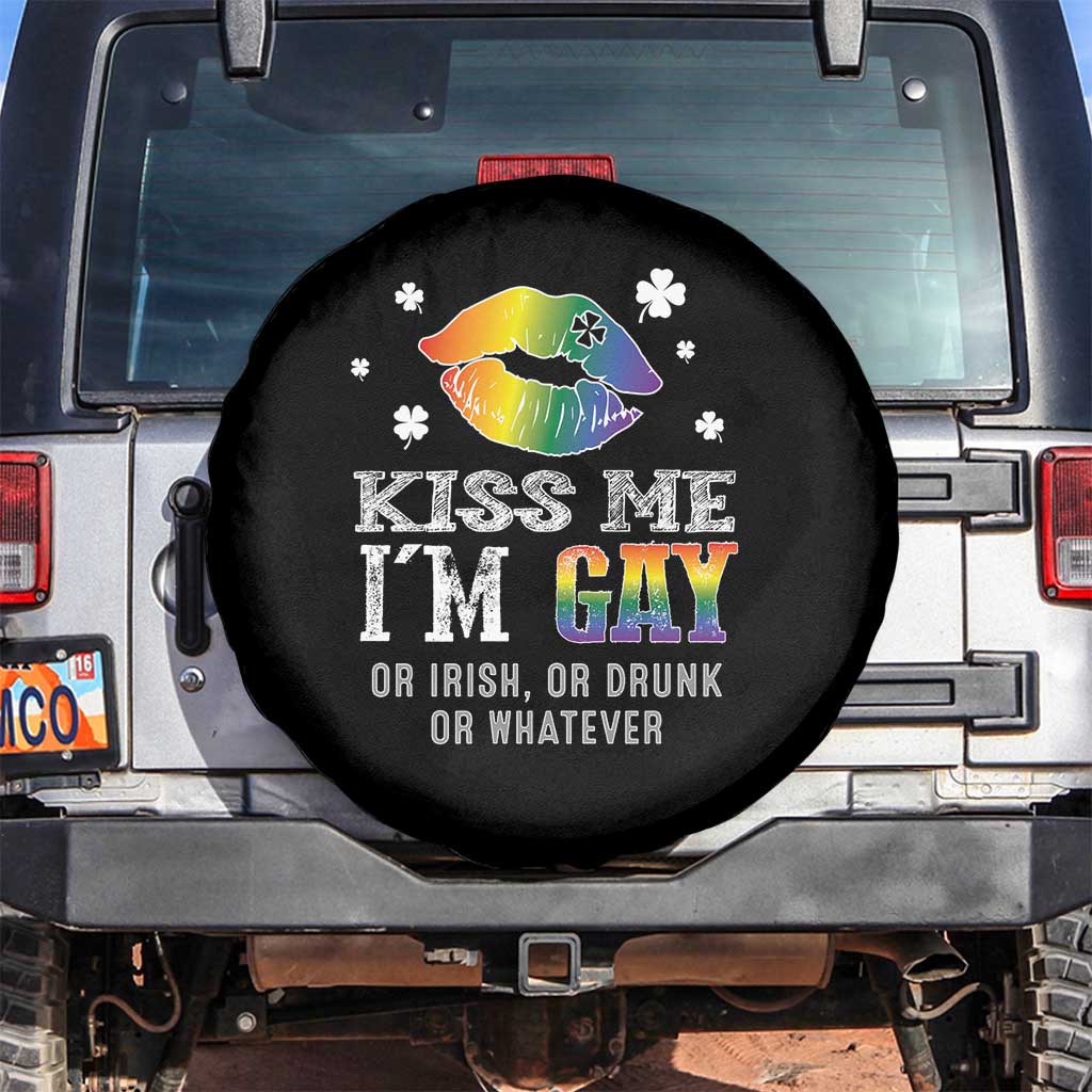 St Patrick's Day Spare Tire Cover Kiss Me I'm Gay Or Irish Or Drunk Or Whatever TS09 No hole Black Print Your Wear