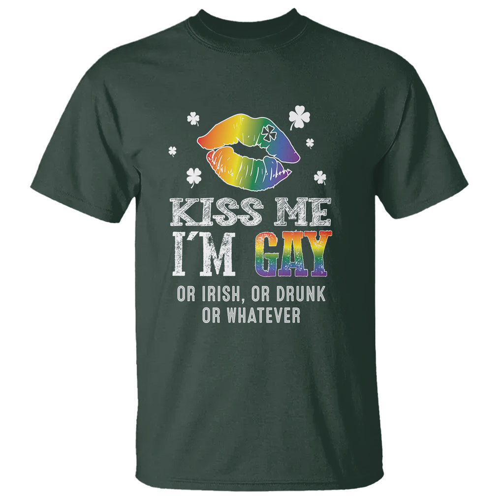 St. Patrick's Day T Shirt Kiss Me I'm Gay Or Irish Or Drunk Or Whatever TS09 Dark Forest Green Printyourwear